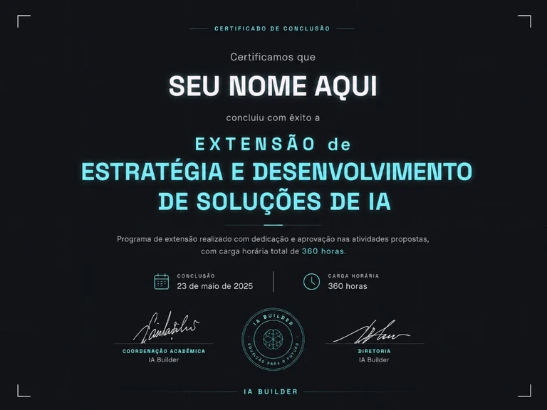 Modelo ilustrativo de certificado de conclusão de extensão em Estratégia e Desenvolvimento de Soluções de IA, com carga horária de 360 horas